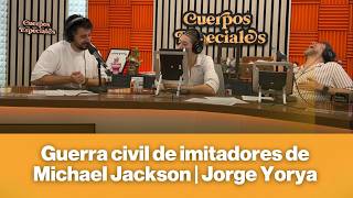 Guerra civil de imitadores de Michael Jackson | Jorge Yorya