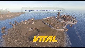 The BIGGEST Rust RAID in Modded Scene  #rust  #rustraid  #vital