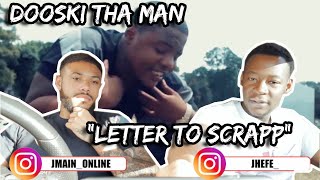 Dooski Tha Man - Letter To Scrapp (Official Video) Reaction Video