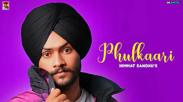 Phulkaari : Himmat Sandhu (Full Song) Latest Punjabi Album 2020