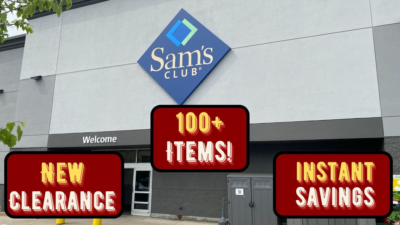 Sam's Club NEW Clearance, Instant Savings & More! YouTube