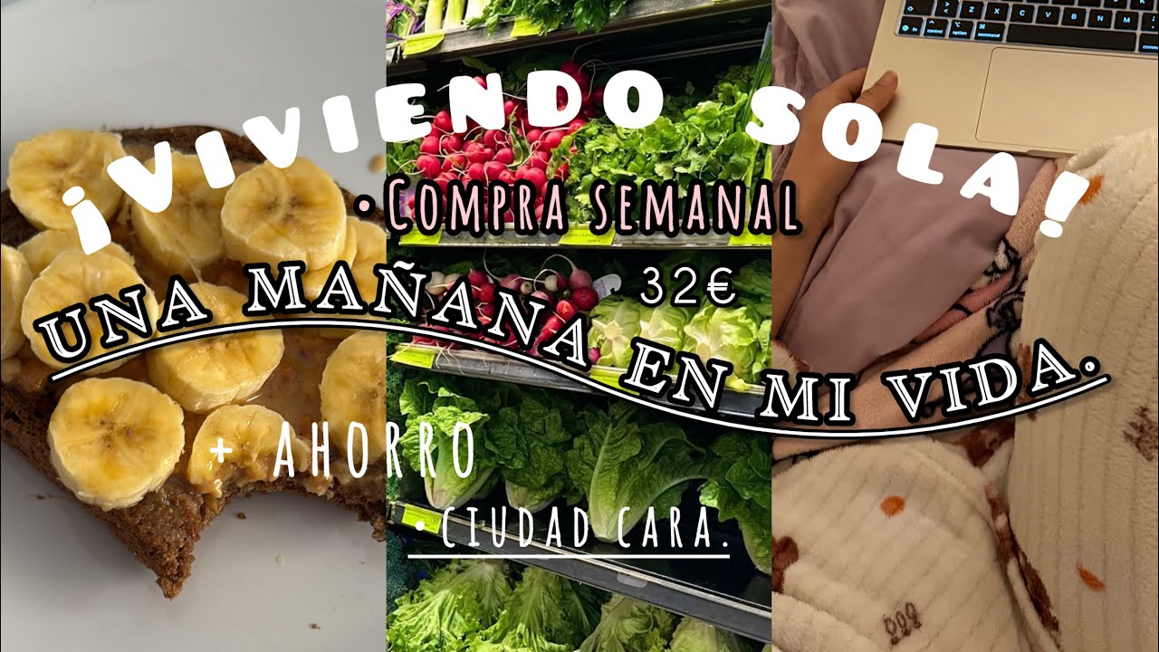 Mi compra semanal viviendo sola por 32€ | Mi mañana/ ahorro.