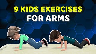 9 BEST ARM EXERCISES FOR KIDS Guide