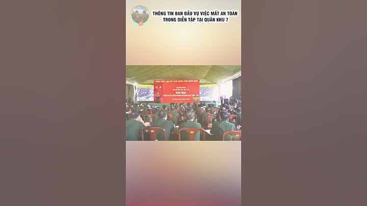 Thông tin ban đầu vụ việc mất an toàn trong diễn tập tại Quân khu 7