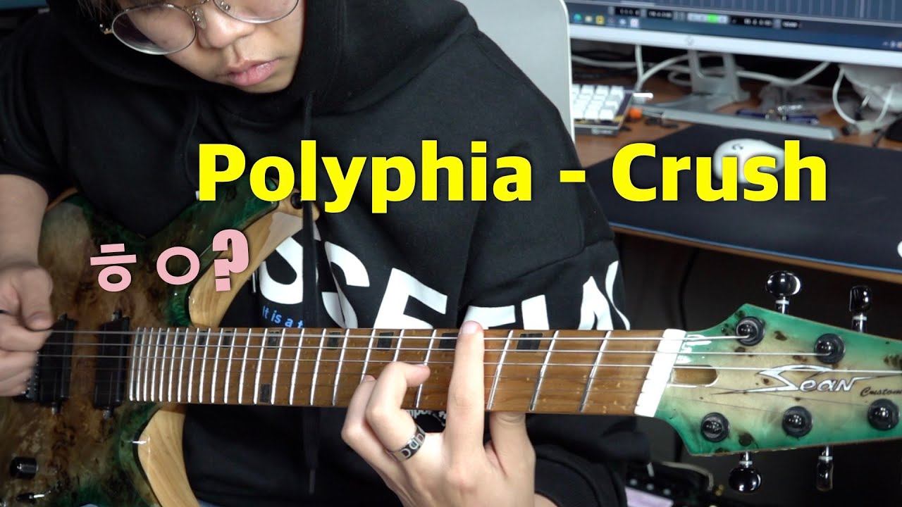 Polyphia Crush [기타리스트 양태환] Yang Tae Hwan YouTube