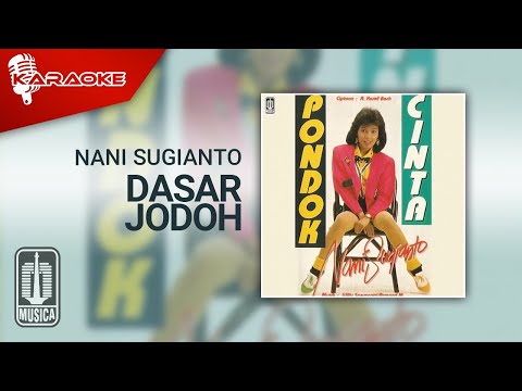 Putar Dasar Jodoh - Nani Sugianto