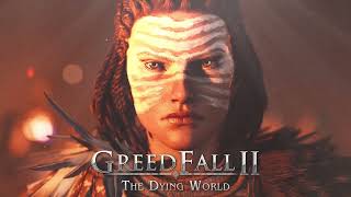 Greedfall Ii - The Dying World Official Trailer Song: 