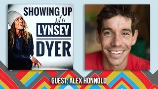 Showing Up with Lynsey Dyer | Alex Honnold the story behind the Free Solo film.