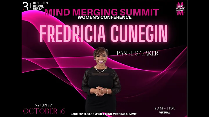 Meet Fredricia Cunegin - Panel Speaker for 2021 Mind Merging Summit