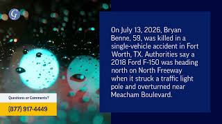 Bryan Benne Killed in Car Accident on North Freeway in Fort Worth