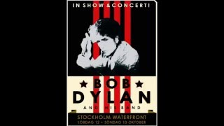 Bob Dylan &amp; His Band - It&#39;s Alright, Ma (I&#39;m Only Bleeding) (Live) - 2013.10.12