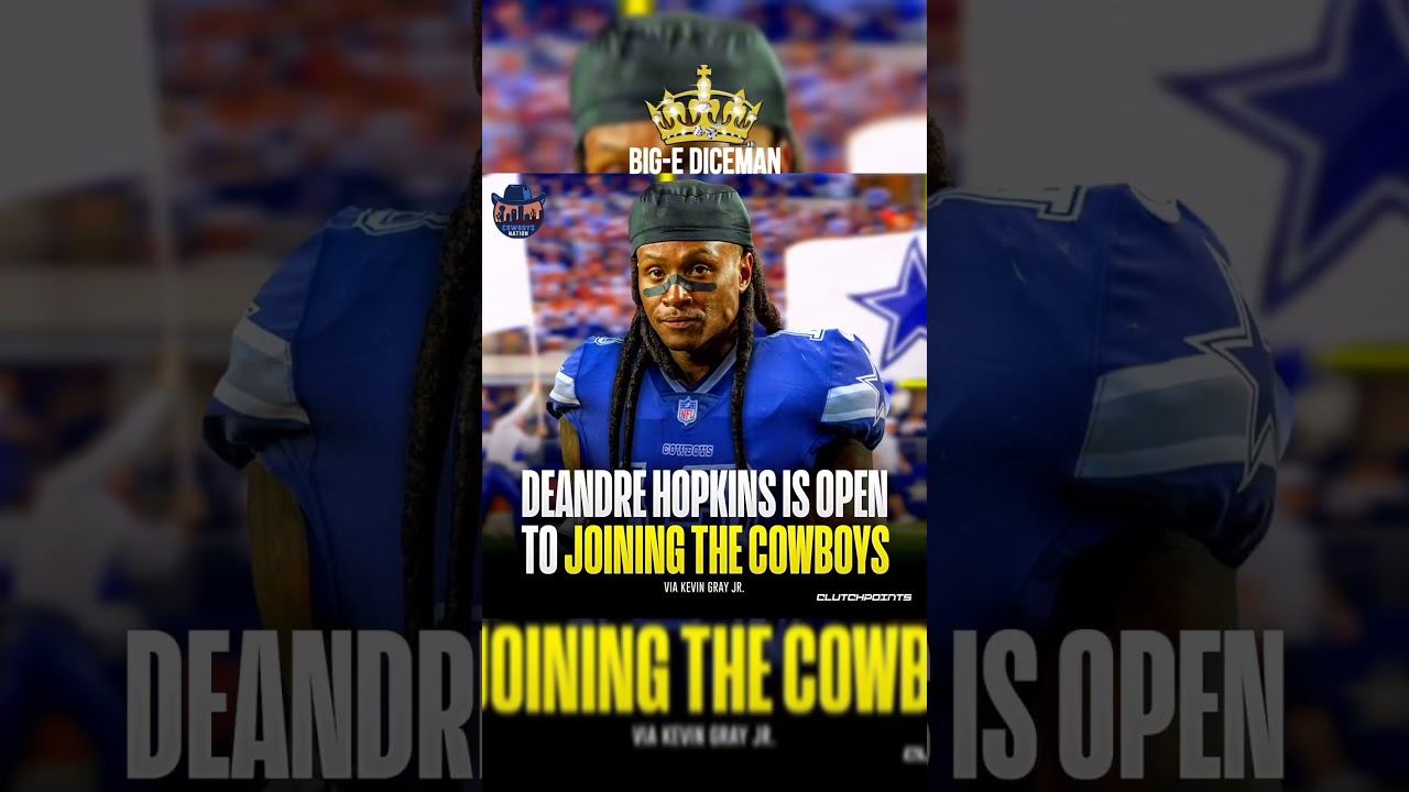 Watch Dallas Cowboys pick up DeAndre Hopkins on YouTube Watch Dallas Cowboys pick up DeAndre Hopkins on YouTube