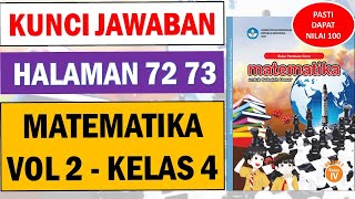 Kunci Jawaban Matematika Volume 2 Kelas 4 Halaman 72 73 Semester 2 Kurikulum Merdeka