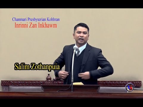 19 Salim Zothanpuia : Chanmari Presbyterian Kohhran (Inrinni Zan Inkhawm)