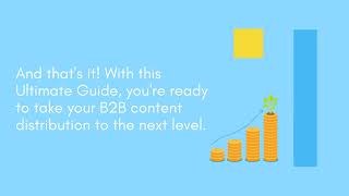 Comprehensive Guide on B2B Content Distribution