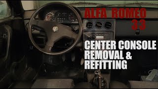 Alfa Romeo 33 center console removal & refitting
