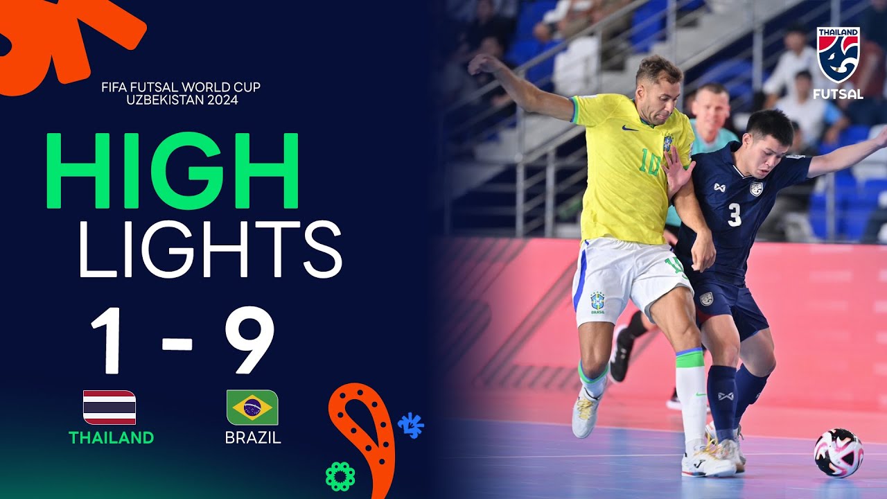 ไฮไลท์ฟุตซอลโลก 2024 รอบแบ่งกลุ่ม | ทีมชาติไทย พบ ทีมชาติบราซิล