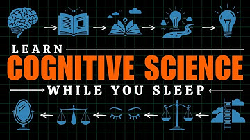 Cognitive Science: The Complete Guide to Thinking, Learning & Memory