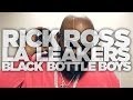 L.A. Leakers Public Service Announcement By Rick Ross