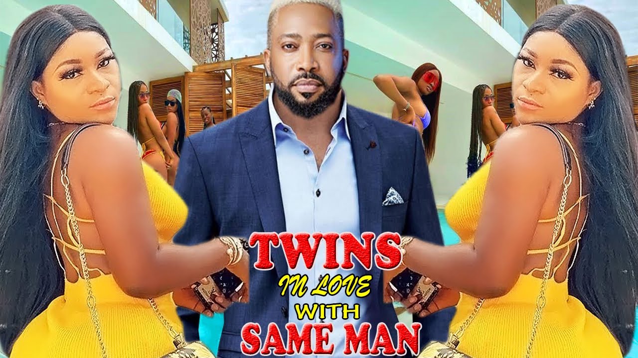 TWINS IN LOVE WITH SAME MAN   Best Of Fredrick Leonard And Destiny Etiko 2022 Latest Nollywood Movie