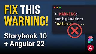 How to Fix Storybook 10 configLoader: 'native' Warning in Angular 22