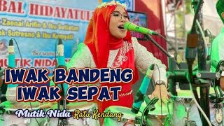 Iwak Bandeng Iwak Sepat | Mutik Nida Terbaru - Sholawat Versi Koplo