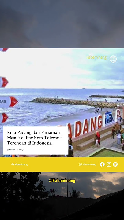 Kota Padang dan Pariaman masuk Kota Toleransi terendah di Indonesia #shorts #views #kabaminang