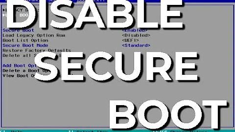How to Disable Secure Boot Mode