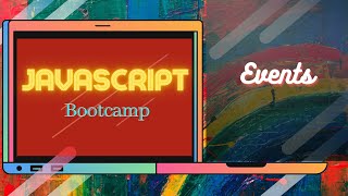 #10 Javascript events 2021 | EducationTatva