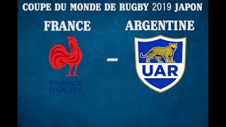 Live commentaire France-Argentine coupe du monde de rugby 2019 Japan (Rediff)