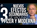 Tres Nuevos Efectos Secundarios De Las Vacunas Pfizer Y Moderna - Oswaldo Restrepo RSC