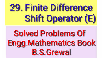 29.Finite Difference || Shift Operator (E) || Solved Problems
