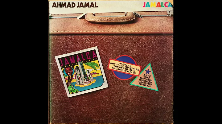 AHMAD JAMAL - Jamalca LP 1974 Full Album