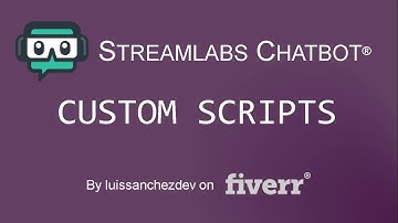 Streamlabs Chatbot scripts & overlay | Fiverr gig