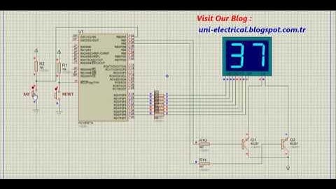 0-99 Counter with PIC 16f877A on Proteus | Proteus - CCS C -16f877A ile 0-99 Sayıcı