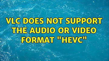 Ubuntu: VLC does not support the audio or video format "hevc"