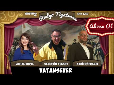 71 - Vatan Sever - Ara Gaz Radyo Tiyatrosu