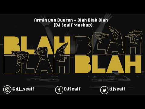 Armin Van Buuren - Blah Blah Blah