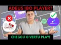 🚨ADEUS IBO PLAYER! Conheça o Aplicativo Vertu Play para Roku. ( Sem Travamentos + Teste Grátis )!