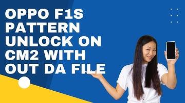 oppo f1s pattern unlock | oppo f1s pattern unlock cm2 | OPPO F3 F1s Pattern Pin FRP Unlock With CM2
