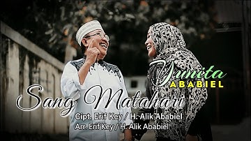 H. Yunita Ababiel - Sang Matahari