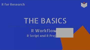 R Projects and R Scripts: Project Management