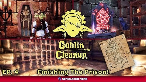 The Prison Finale! Rematch with the Skeleton + Fresh Cosmetics | Goblin Cleanup Ep. 4