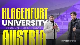 Klagenfurt University Student Life Reality Ajays Austria Journey Skyhoch Stories