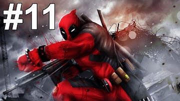 Deadpool Gameplay Walkthrough Part 11 No Commentary
