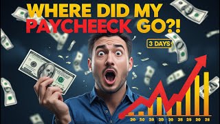Why Your Paycheck Vanishes in 72 Hours 💸 (And How to Stop It!)