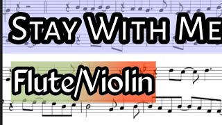 Stay With Me I Flute or Violin Sheet Music Backing Track Play Along Partitura Sam Smith