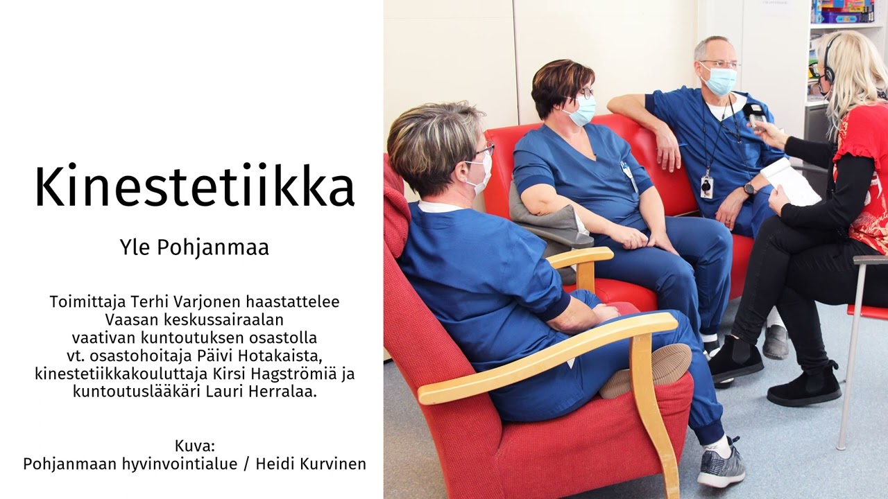 Kinestetiikkaa radiohaastattelussa