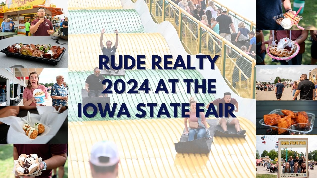 Rude Realty at the Iowa State Fair 2024