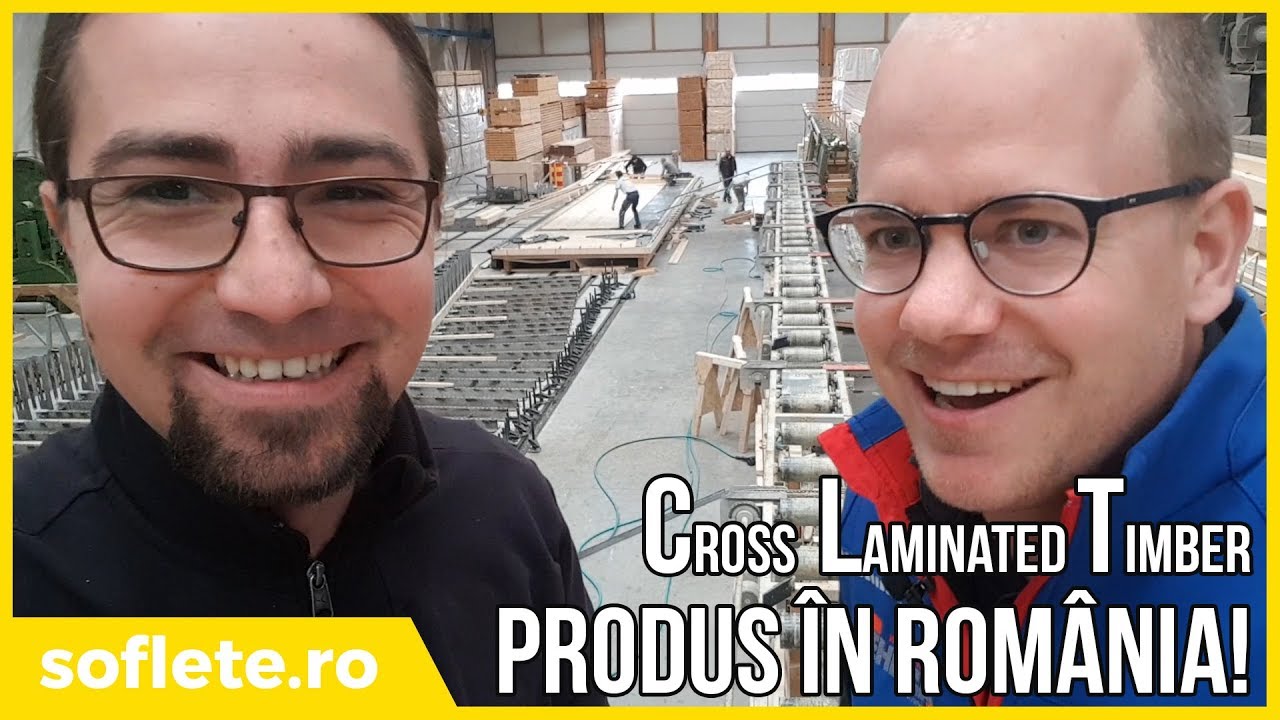 CLT fabricat în România! Tur de fabrică CLT și grinzi încleiate din lemn instalatii termice